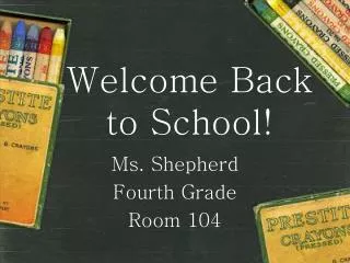 Welcome Back to School!