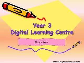 Year 3 Digital Learning Centre