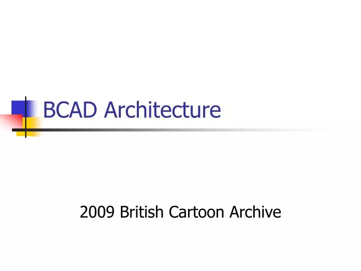 bcad architecture