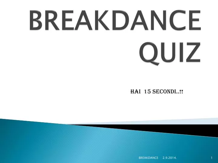 breakdance quiz