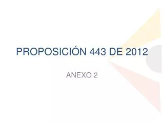 proposici n 443 de 2012