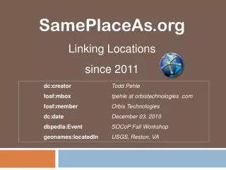 SamePlaceAs Linking Locations since 2011