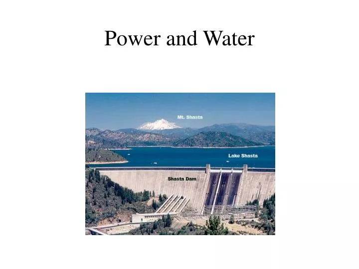 power and water