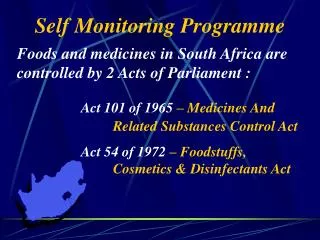 Self Monitoring Programme