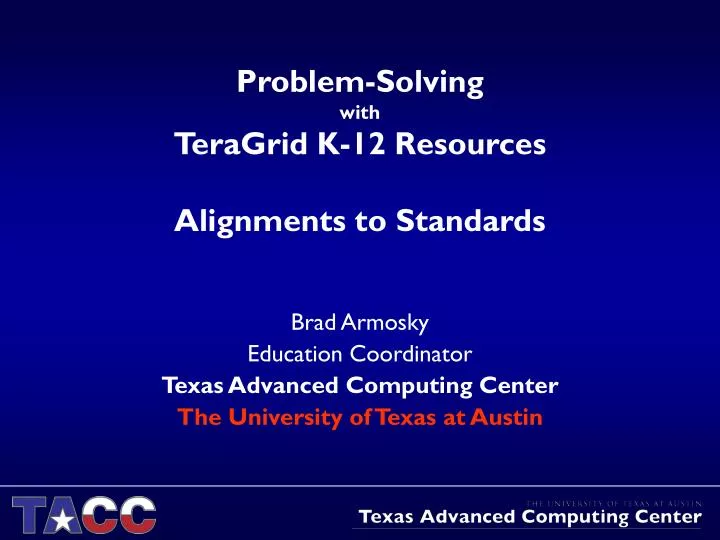 problem solving with teragrid k 12 resources alignments to standards