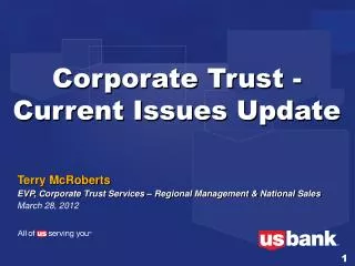 Corporate Trust - Current Issues Update