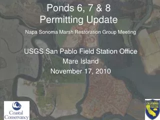 Ponds 6, 7 &amp; 8 Permitting Update