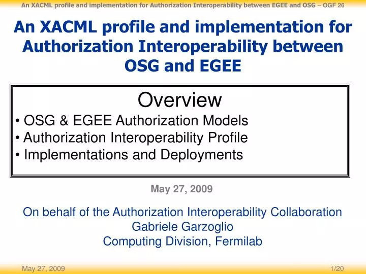 PPT - An XACML Profile And Implementation For Authorization.