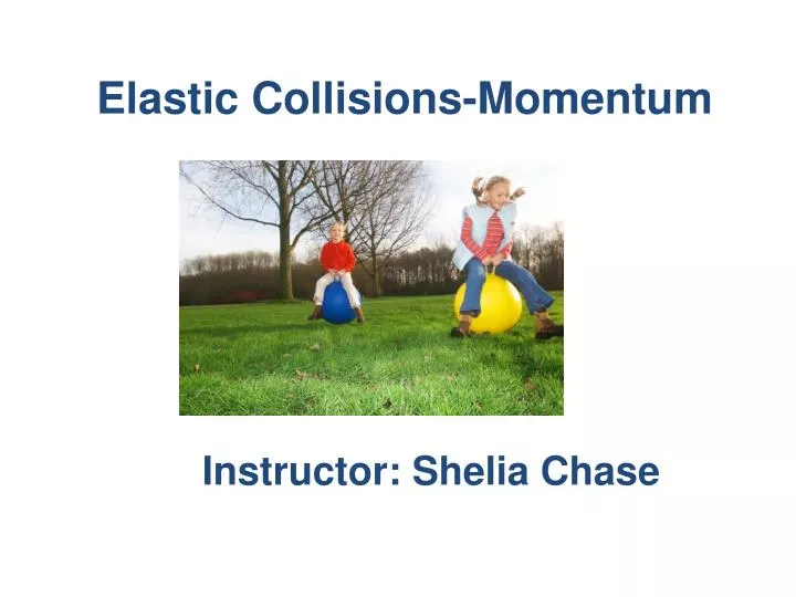elastic collisions momentum