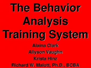The Behavior Analysis Training System
