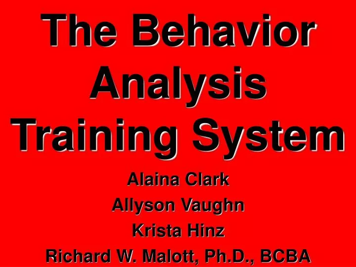 the behavior analysis training system