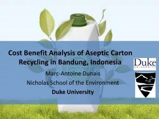 Cost Benefit Analysis of Aseptic Carton Recycling in Bandung, Indonesia