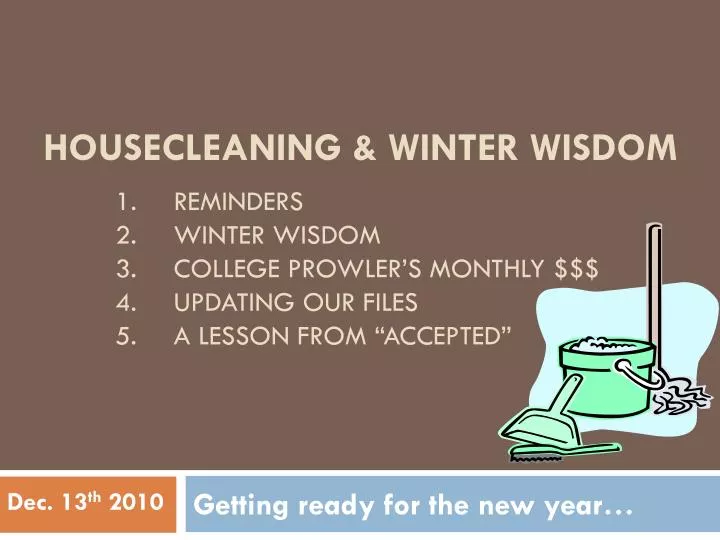 housecleaning winter wisdom