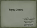 Banca Central - slide 1