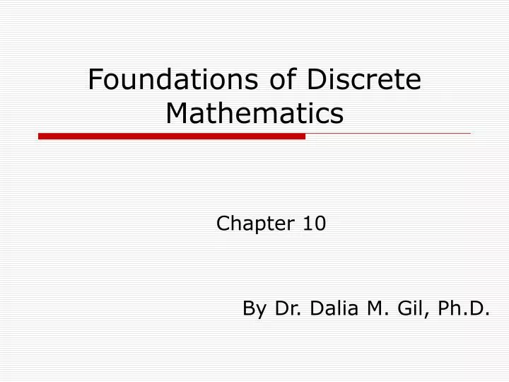 foundations of discrete mathematics