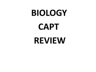 BIOLOGY CAPT REVIEW
