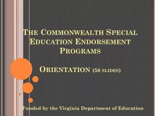 Funded by the Virginia Department of Education
