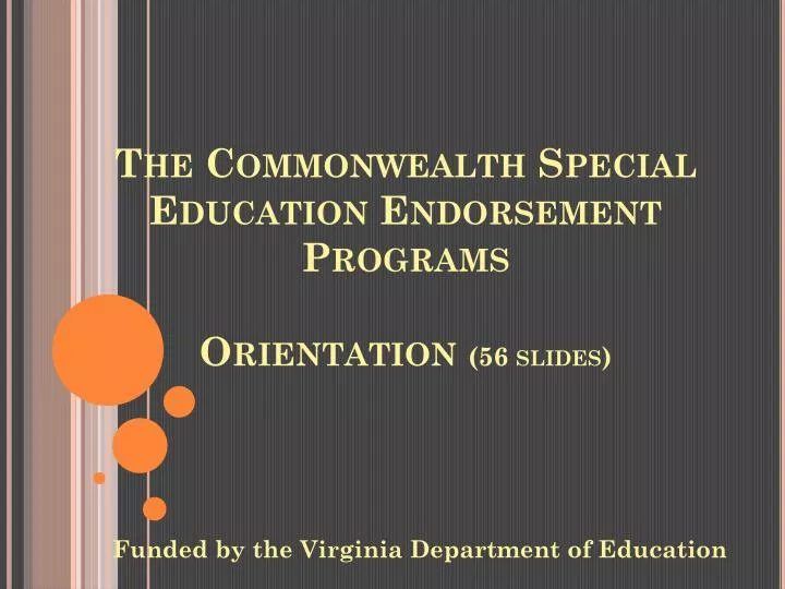 the commonwealth special education endorsement programs orientation 56 slides