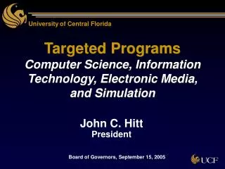 Targeted Programs Computer Science, Information Technology, Electronic Media, and Simulation