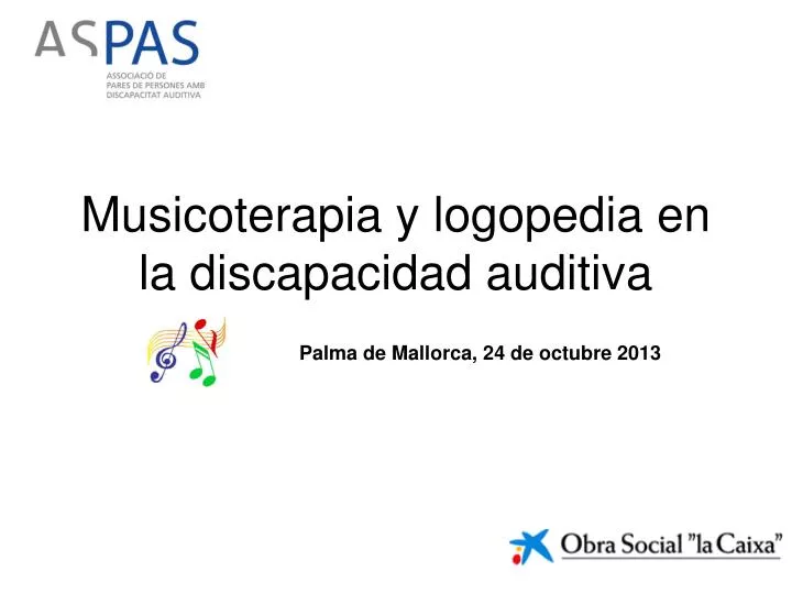 musicoterapia y logopedia en la discapacidad auditiva