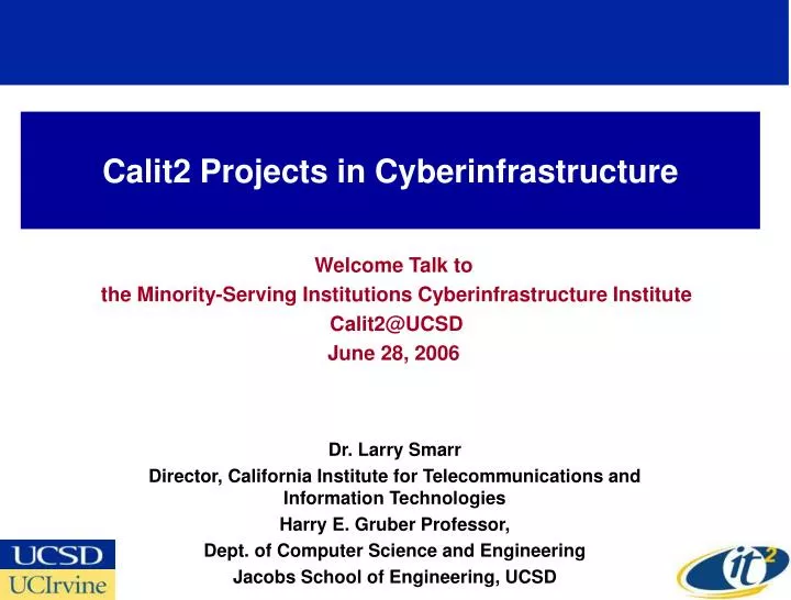 calit2 projects in cyberinfrastructure