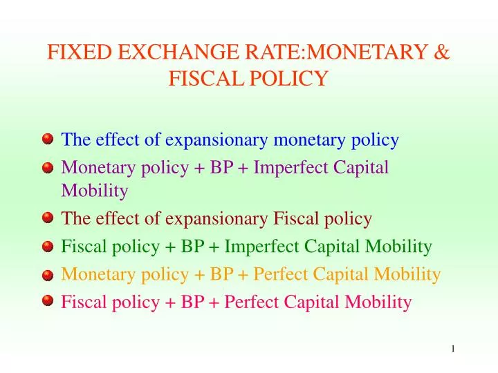 fixed exchange rate monetary fiscal policy