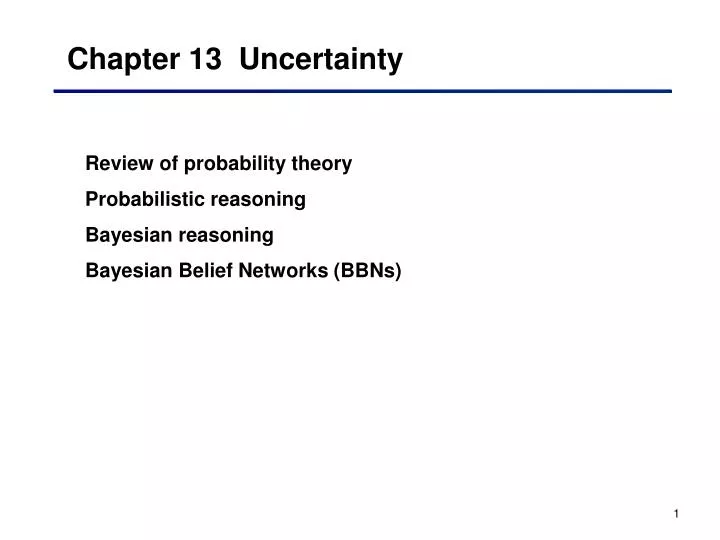 chapter 13 uncertainty