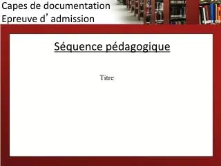 capes de documentation epreuve d admission
