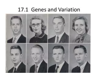 17.1 Genes and Variation