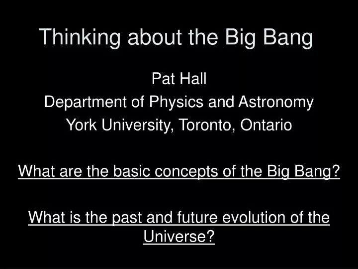 thinking about the big bang