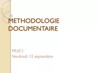 methodologie documentaire