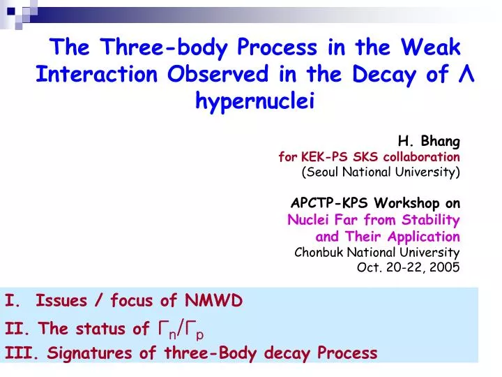 the three body process in the weak interaction observed in the decay of hypernuclei