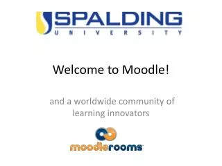 Welcome to Moodle!