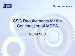 SSG Requirements for the Continuation of MESA