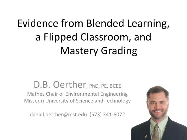 evidence from blended learning a flipped classroom and mastery grading
