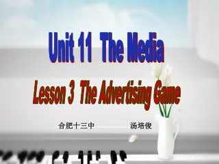 Unit 11 The Media