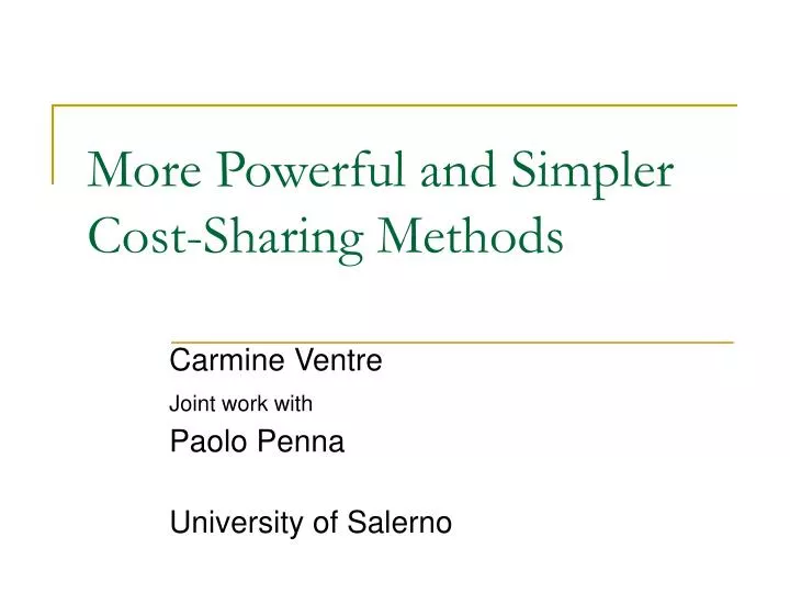 more powerful and simpler cost sharing methods