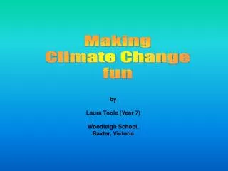 Making Climate Change fun