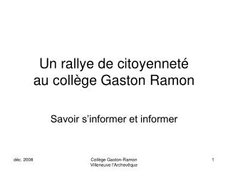 un rallye de citoyennet au coll ge gaston ramon