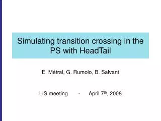 Simulating transition crossing in the PS with HeadTail