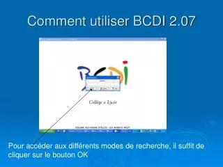 comment utiliser bcdi 2 07