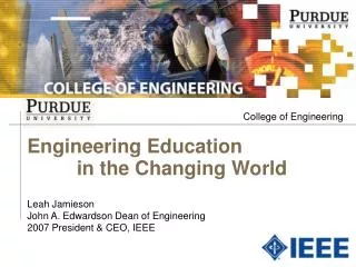 Engineering Education in the Changing World