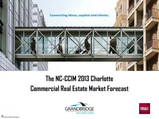 The NC-CCIM 2013 Charlotte