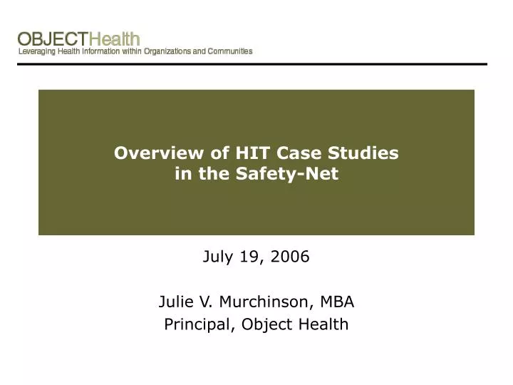 overview of hit case studies in the safety net
