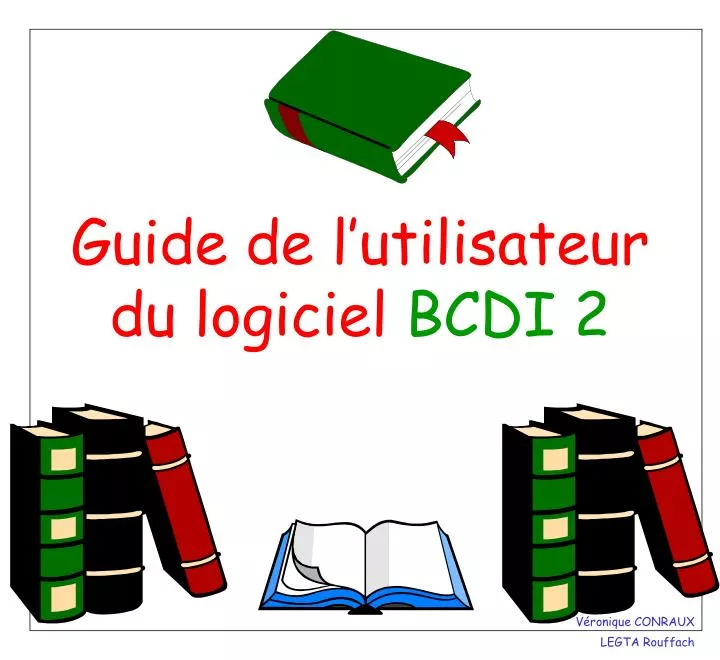 guide de l utilisateur du logiciel bcdi 2