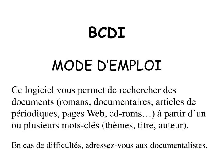 bcdi mode d emploi