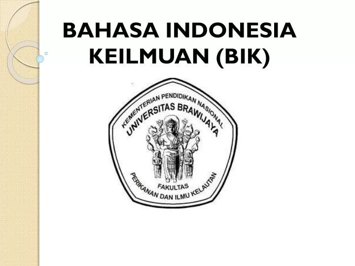 bahasa indonesia keilmuan bik