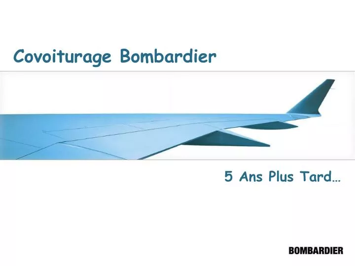 covoiturage bombardier