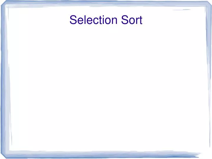 selection sort