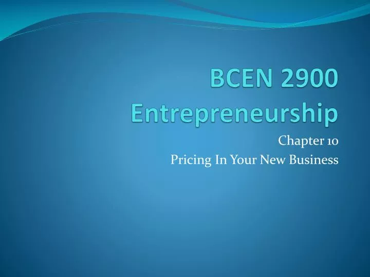 bcen 2900 entrepreneurship